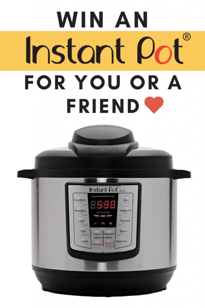 Instant Pot Giveaway