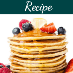 IHOP Pancake Recipe