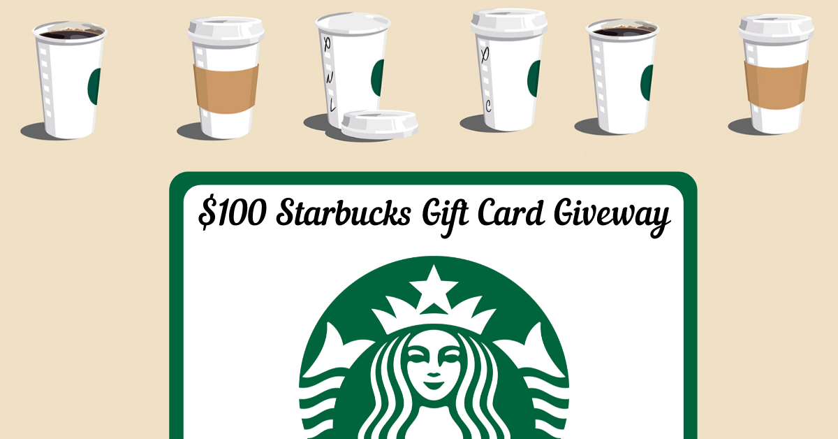 Starbucks Gift Card Giveaway