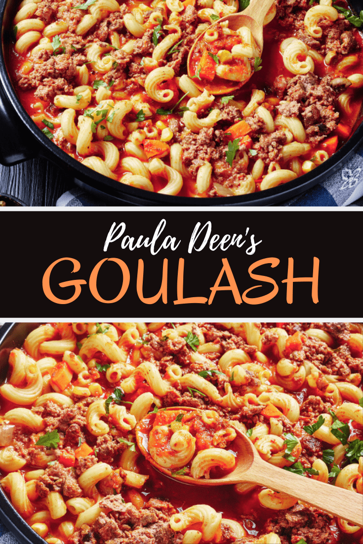 Paula Deen's Goulash