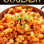 Paula Deen's Goulash