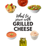 What to Serve with Grilled Cheese