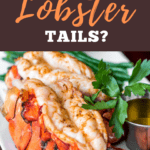 Can You Freeze Lobster Tails