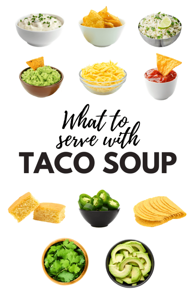 What To Serve With Taco Soup