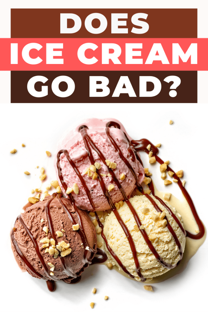 Does Ice Cream Go Bad?