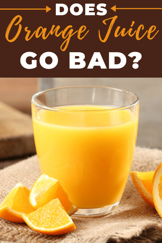 Does Orange Juice Go Bad?