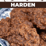 How To Make No-Bake Cookies Harden