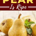 How To Tell If A Pear Is Ripe