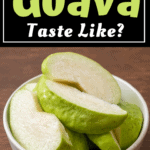 What Does Guava Taste Like