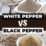 White Pepper Versus Black Pepper