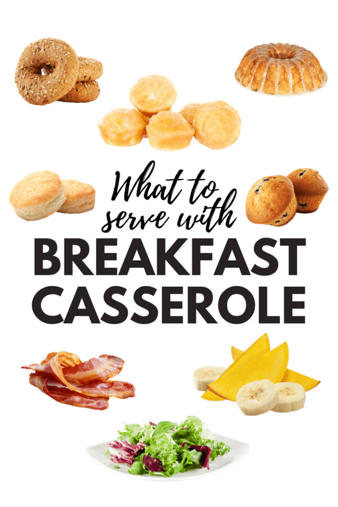 What To Serve With Breakfast Casserole