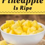 How To Tell If A Pineapple Is Ripe