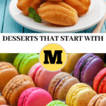 Desserts That Start With M