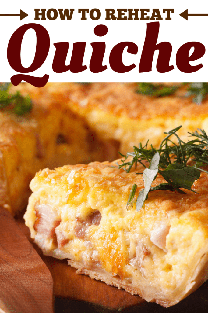 How to Reheat Quiche