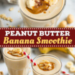 Peanut Butter Banana Smoothie