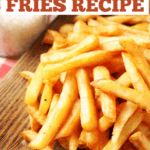 Popeye's Fries Recipe