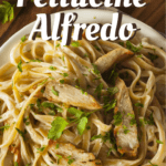 What To Serve With Fettucine Alfredo