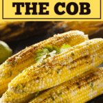 How To Reheat Corn On The Cob