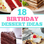 Birthday Dessert Ideas