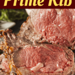 What To Serve With Prime Rib