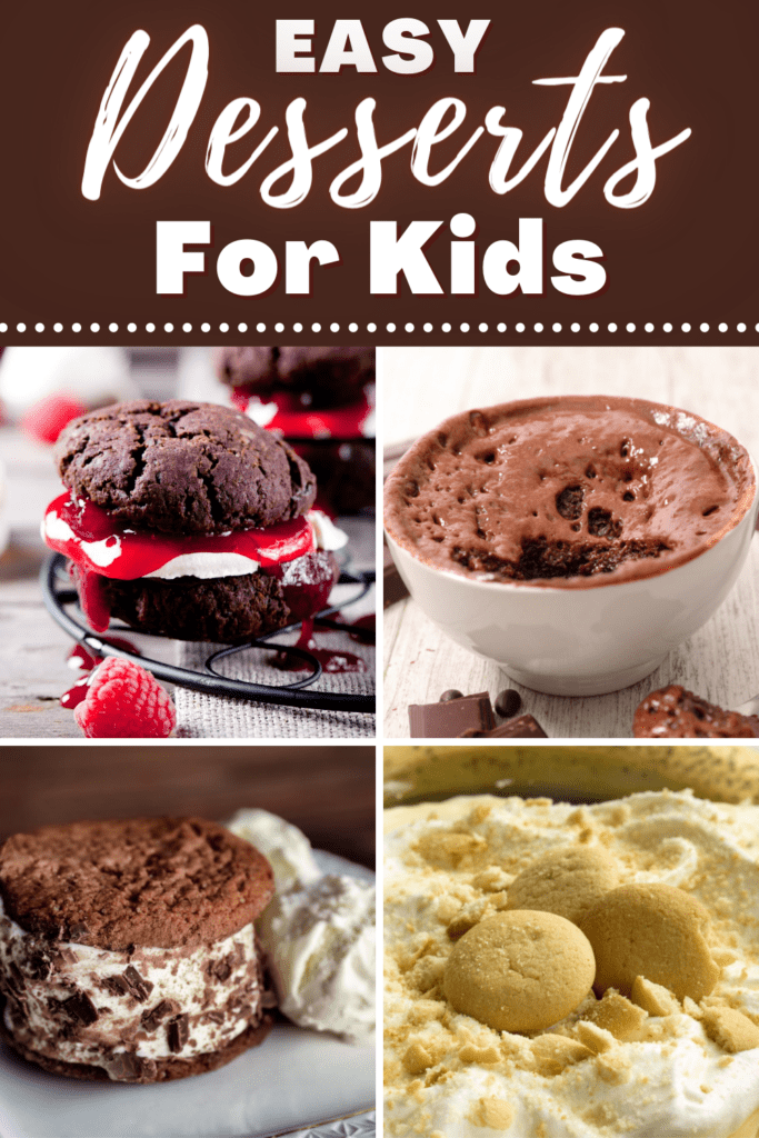 Easy Desserts for Kids