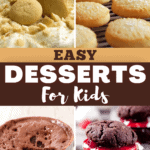 Easy Desserts for Kids