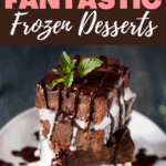 24 Fantastic Frozen Desserts