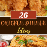 26 Chicken Dinner Ideas