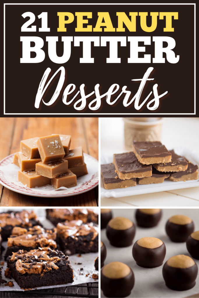 21 Peanut Butter Desserts