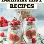 Easy Breakfast Recipes