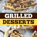 Grilled Desserts