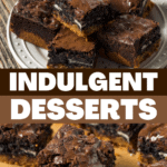 Indulgent Desserts