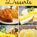 Pineapple Desserts