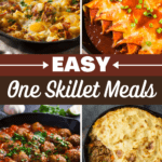 Easy One Skillet Meals