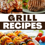 Grill Recipes