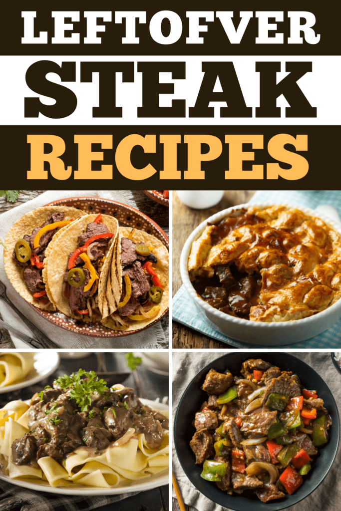 Leftover Steak Recipes