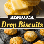 Bisquick Drop Biscuits