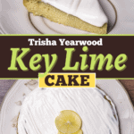 Trisha Yearwood Key Lime Cake