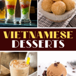 Vietnamese Desserts