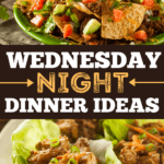 Wednesday Night Dinner Ideas