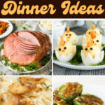 Easter Dinner Ideas