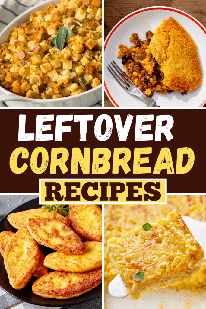 Leftover Cornbread Recipes