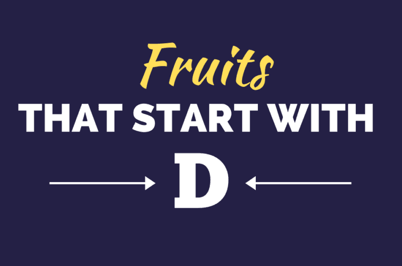 20 Fruits That Start With D