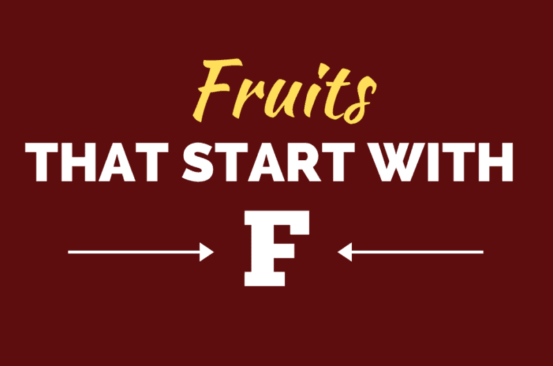 15 Fruits that Start with F