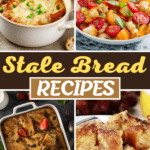 Stale Bread Recipes