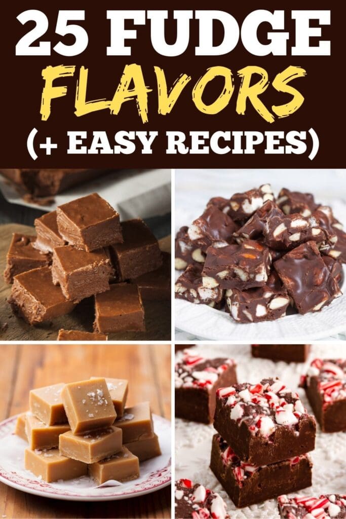 25 Fudge Flavors ( + Easy Recipes)