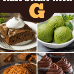 Desserts That Start With G