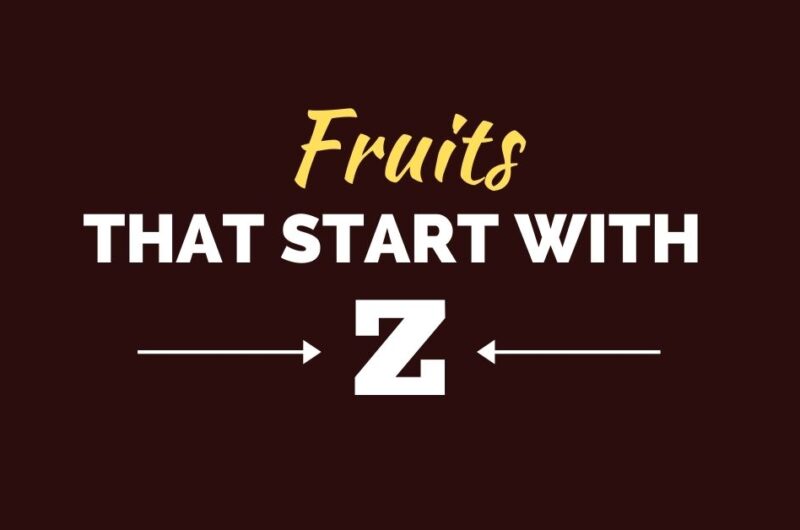10 Fruits That Start With Z