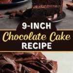 9-Inch Chocolate Cake Recipe