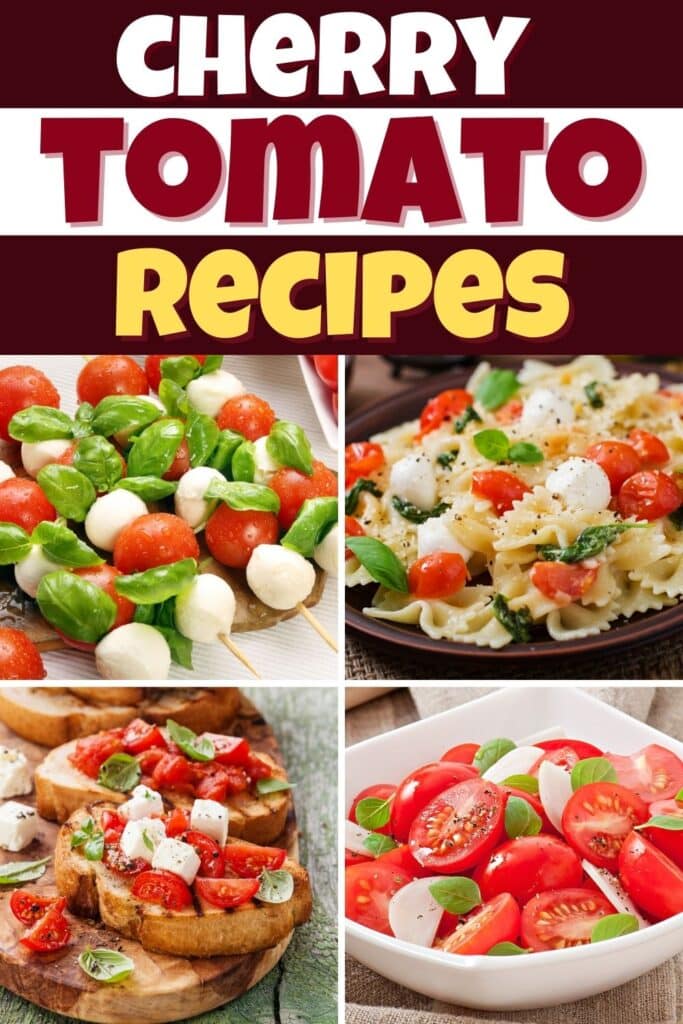 Cherry Tomato Recipes